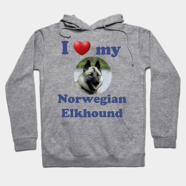 I Love My Norwegian Elkhound Hoodie by Naves